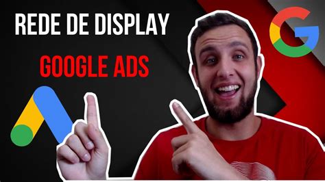 Rede De Display Google Ads O Que E Como Funciona Youtube