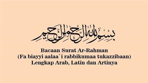 Lengkap Surat Ar Rahman Ayat 1 78 Dalam Bahasa Arab Latin Hingga