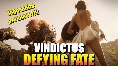 ESSE JOGO É MUITO PROMISSOR VINDICTUS DEFYING FATE PRIMEIRAS