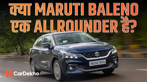 Maruti Baleno Videos Reviews Videos By Experts Test Drive Comparison