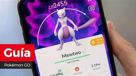 [guía] Pokémon Go Cómo Vencer A Mewtwo En Las Incursiones Nintenderos