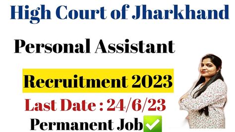 Jharkhand High Court Personal Assistant Recruitment 2023 Personal