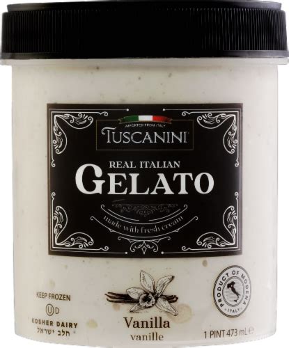 Tuscanini Real Italian Vanilla Gelato Pint 16 Oz Frys Food Stores