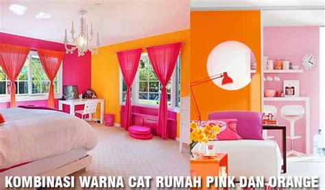 Kombinasi Warna Cat Rumah Pink Dan Hijau 7 Inspirasi Kombinasi Warna