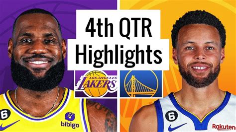 Los Angeles Lakers Vs Golden State Warriors Full Highlights 4th Qtr Nba Season 2022 23 Youtube