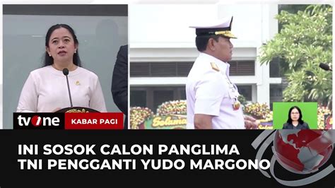 DPR Terima Surpres Nama Calon Panglima TNI Pengganti Yudo Margono