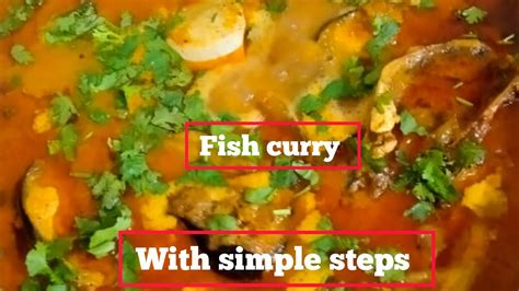 Basapengasius Masala Fish Curry Recipe Very Easy To Make Fish Curry