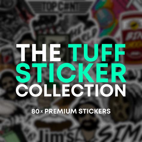 THE TUFF STICKER COLLECTION – Tuff Collective