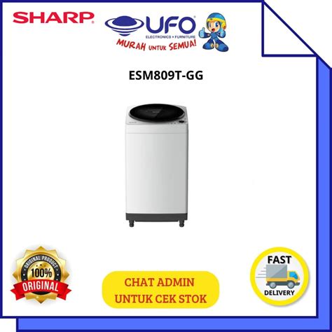 Jual Sharp Esm T Gg Mesin Cuci Sharp Top Loading Kg Shopee Indonesia