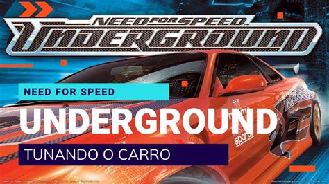 Need For Speed Underground Tunando O Carro Youtube