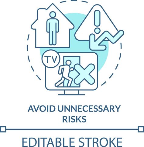 Avoid Unnecessary Risks Turquoise Concept Icon Emergency Preparedness