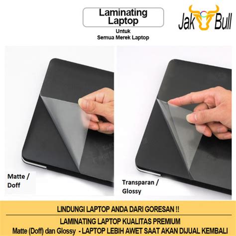 Promo Laminating Skin Laptop Transparan Doff Antigores Casing Laptop