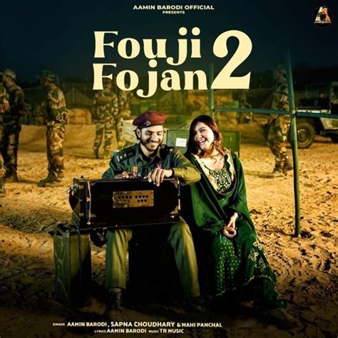 Fouji Fojan 2 Song Download From Fouji Fojan 2 Jiosaavn