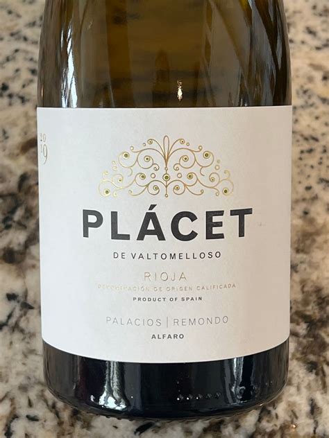 2019 Palacios Remondo Rioja Plácet Valtomelloso Spain La Rioja Rioja