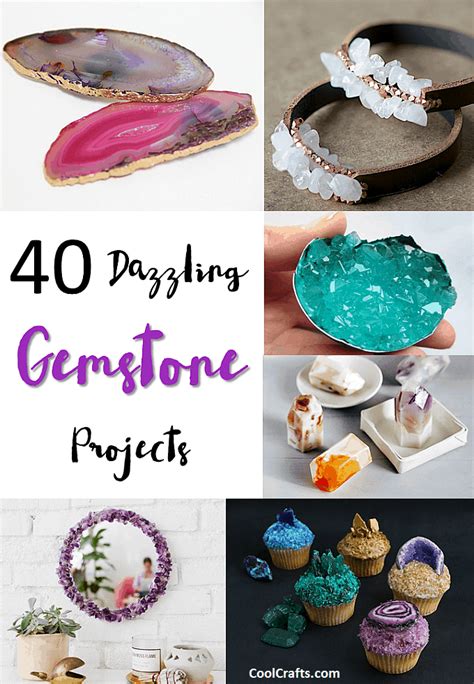 40 Dazzling Diy Gemstone Projects • Cool Crafts