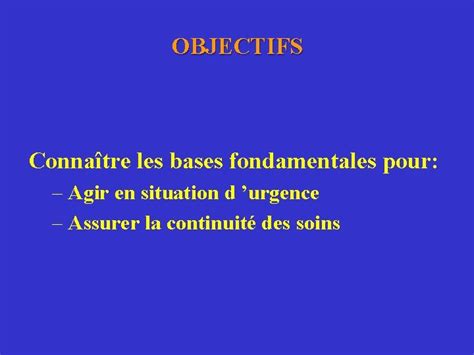 SOINS INFIRMIERS EN CHIRURGIE VASCULAIRE ET CARDIAQUE OBJECTIFS