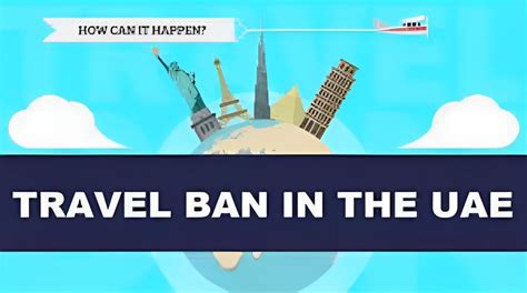 Uae Travel Ban Uae में इन 7 कारणों से लग सकता है Travel Ban Gaya Digest