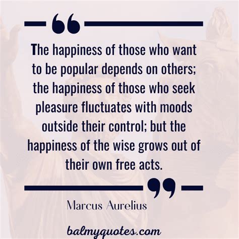 Marcus Aurelius Quotes on Happiness I Balmy Quotes