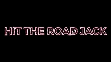 Hit The Road Jack 2wei Edit Audio Youtube