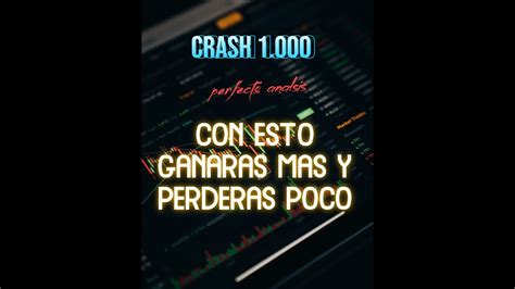 ESTA ES LA MEJOR FORMA DE GANAR EN CRASH 1000 INDICES SINTETICOS