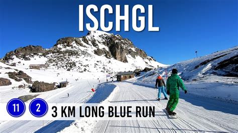 Km Long Run Via Blue Pistes And In Ischgl Samnaun Youtube