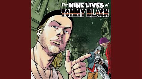 The Nine Lives Of Tommy Black Youtube