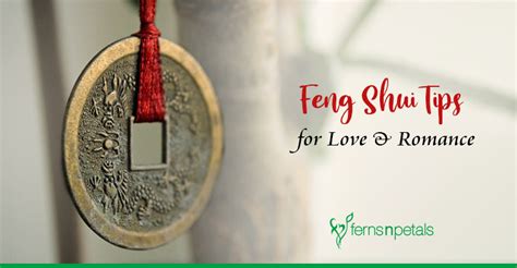 Feng Shui Tips To Enhance Love And Romance In Life