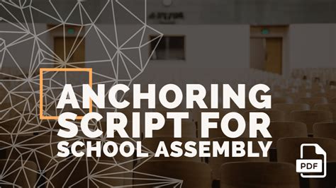 Anchoring Script for School Assembly [With PDF] - English Compositions