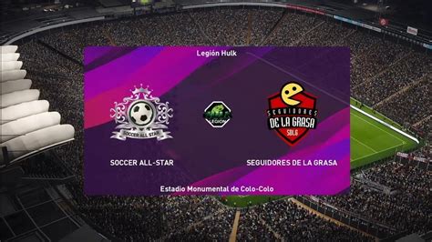 Soccer All Star vs Seguidores De La Grasa Legión Hulk T2 Semifinal