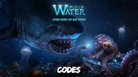 World Of Water Codes Updated