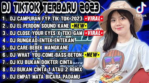 DJ TIKTOK TERBARU 2023 DJ CAMPURAN FYP TIK TOK VIRAL 2023 JEDAG JEDUG