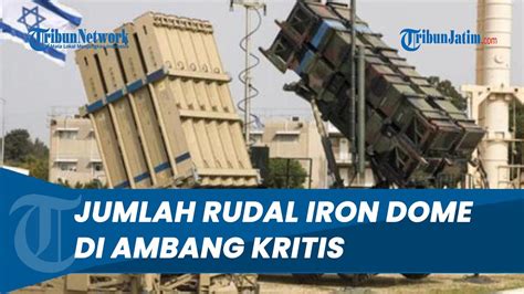 Jumlah Rudal Iron Done Menipis Israel Disebut Kewalahan Tangkis