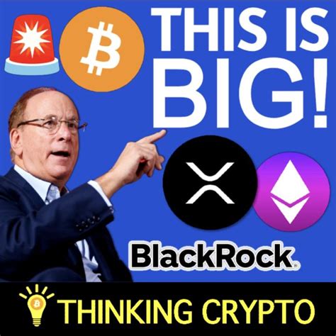 Blackrock Ceo Larry Fink Bullish Crypto Statements Bitcoin Digital