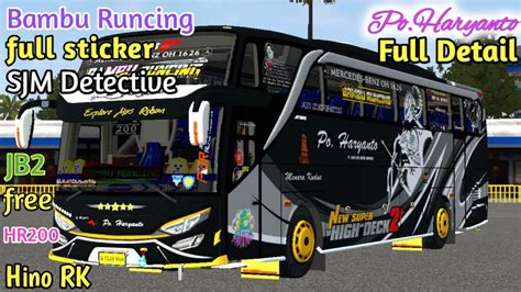 Mod Bussid Terbaru JB2 SHD Hino RK Bambu Runcing Mod SJM Detective