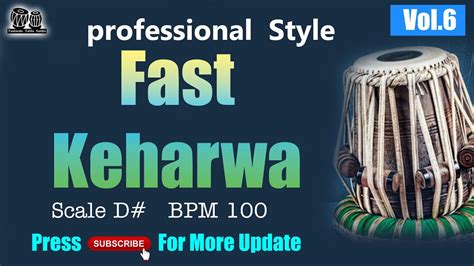 Fast Keharwa Loops Scale D Bpm Loop Youtube