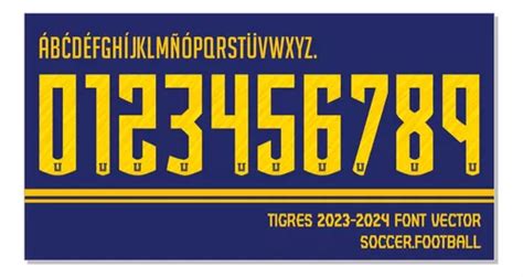 Tipografía Tigres Font Vector 2023 2024 Archivo Ttf Eps Mebuscar México