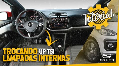 DIY Como trocar as Lâmpadas Internas e Placa Up TSI Teto e Porta