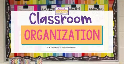 Classroom Organization For Elementary Teachers