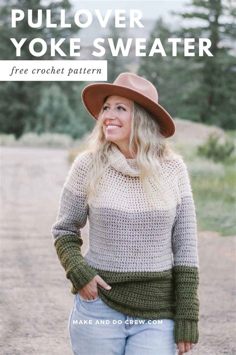 Easy Crochet Yoke Sweater Free Pattern Tutorial Make Do Crew