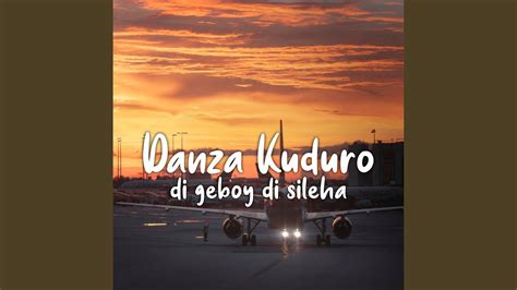 DJ Danza Kuduro X Di Geboy YouTube Music