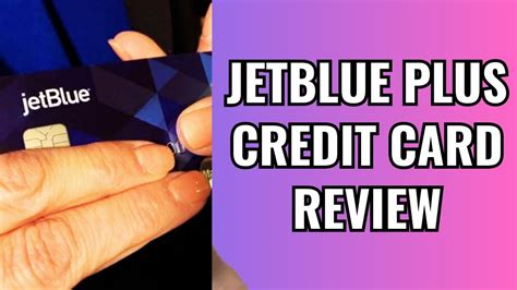 Jetblue Plus Credit Card Review Youtube