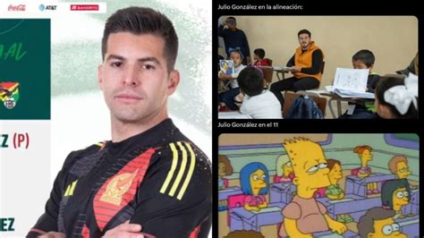 Julio González Es Víctima De Los Memes Por Ser Titular Con México Sub 23 Soy Referee