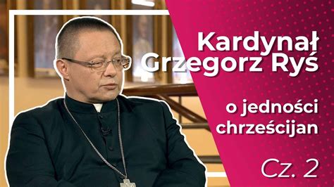 Niedziela Wywiad Kard Grzegorz Ry Youtube