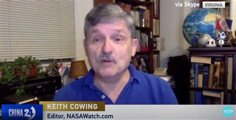 Keith Cowing Interviewed On Chinas Plans For Space Exploration