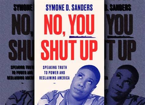 REVIEW: 'No, You Shut Up' by Symone Sanders - Washington Free Beacon