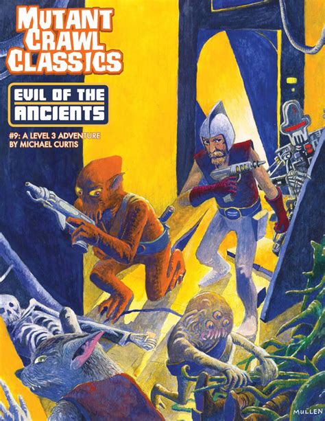 Mutant Crawl Classics #9: The Evil of the Ancients - Goodman Games ...