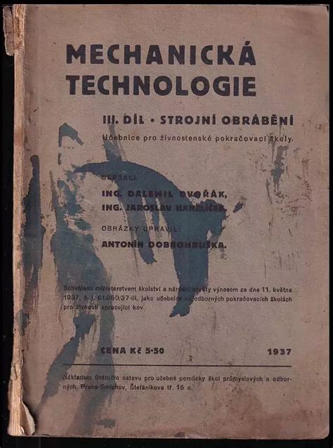 Mechanická technologie Učebnice pro živnostenské pokračovací školy