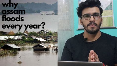 Why Assam Floods Every Year Explained Youtube