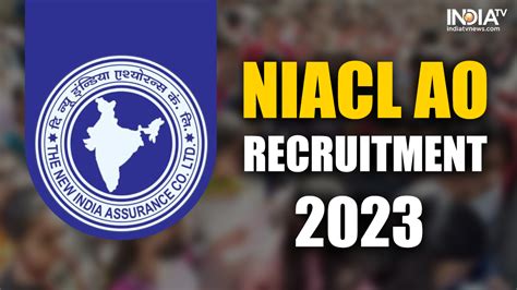 NIACL AO Recruitment 2023 Vacancies Roll Out For 450 Administrative