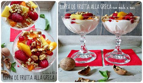 Coppa Di Frutta Alla Greca Dessert Fresco E Goloso La Cucina Di ASI